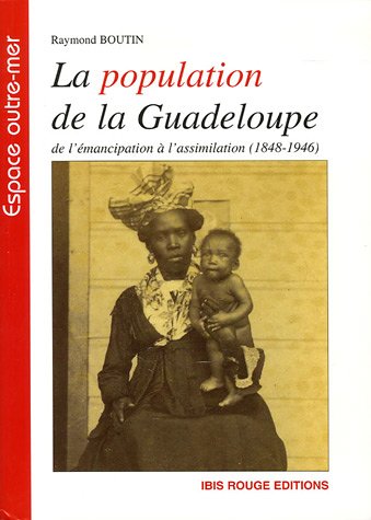 La  population de la Guadeloupe