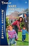 Review: Mother in Training by Marie Ferrarella