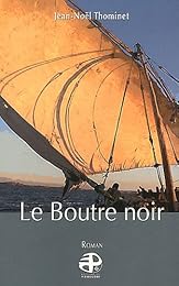 Le  boutre noir