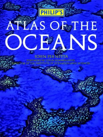 BOOK Philip's Atlas Of The Oceans [P.P.T]