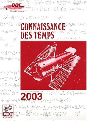 Connaissance Des Temps Ephemerides Astronomiques Pour 2004 References Astro Institut De Mecanique Celeste Et De Calcul Des Ephemerides 9782868836038 Amazon Com Books Connaissance Des Temps Ephemerides Astronomiques Pour 2004 References Astro Institut De Mecanique Celeste Et De Calcul Des Ephemerides 9782868836038 Amazon Com Books