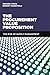The Procurement Value Proposition: The Rise of Supply Management