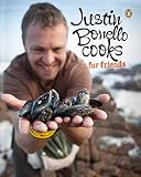 Justin Bonello Cooks. . . for Friends Justin Bonello Cooks. . . for Friends