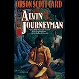 Alvin Journeyman: Tales of Alvin Maker, Book 4 by 