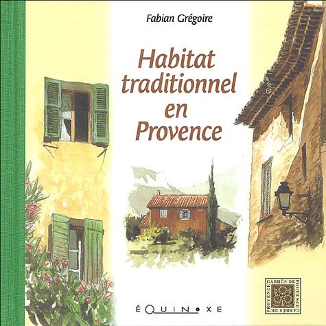 Habitat traditionnel en Provence (French Edition) by (Paperback)