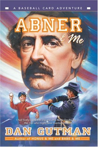Abner & Me (Baseball Card Adventures)