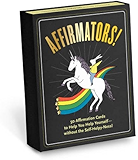 Affirmators! 50 Affirmation Cards to Help You Help Yourself - without the Self-Helpy-Ness!