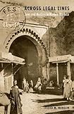 Across Legal Lines: Jews and Muslims in Modern Morocco