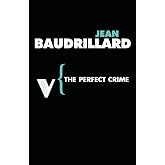 The Perfect Crime (Radical Thinkers)