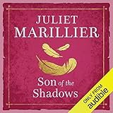 Son of the Shadows: Sevenwaters, Book 2 by 