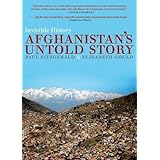 Invisible History: Afghanistan's Untold Story