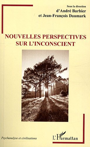 Nouvelles perspectives sur l'inconscient