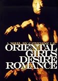 Oriental Girls Desire Romance