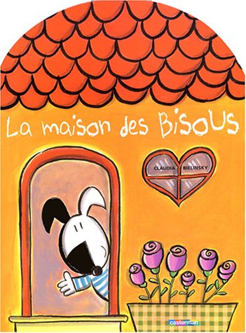 La  maison des bisous