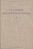 Wolfgang Caspar Printz : Ausgewaehlte Werke: Dritter Band: Realien, , 3110038617