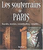 Souterrains de Paris (les) by 
