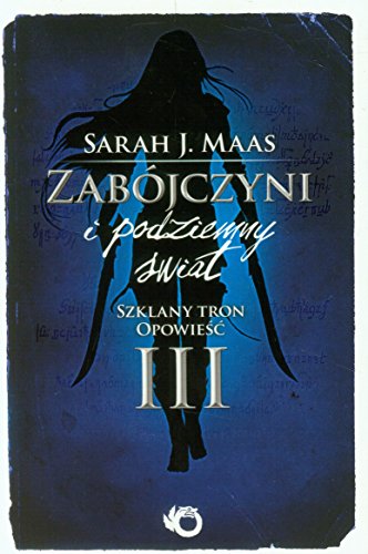 Zabójczyni i podziemny swiat