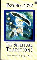 Psychology and the Spiritual Traditions 1852301805 Book Cover