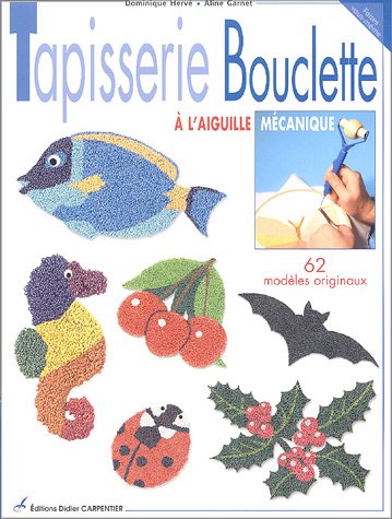 Tapisserie bouclette à l'aiguille mécanique