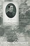 Collective Writings and Sermons of Henry Moorhouse by
