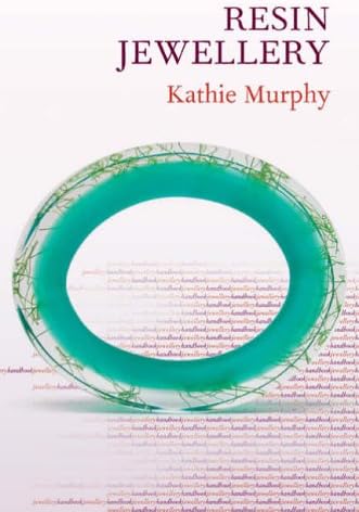 Jewellery Handbooks: Resin Jewellery
