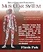 The Muscular System (Flash Paks/Volumes 1 and 2)