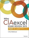 Wiley CIAexcel Exam Review 2015: Part 1, InternalAudit Basics