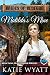 Matilda's Mine: Montana Mail Order Brides (Brides of Bedford Series Book 11) by Katie Wyatt