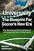 Universality - The Blueprint for Soccer's New Era: How Germany and Pep Guardiola Are Showing Us the Future Football Game (Soccer Coaching)