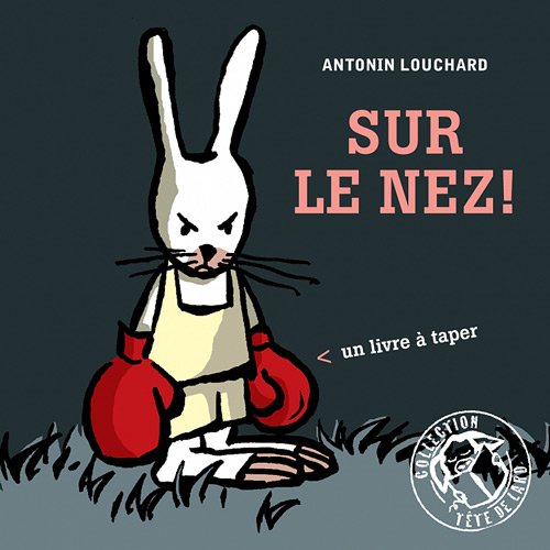 Sur le nez !