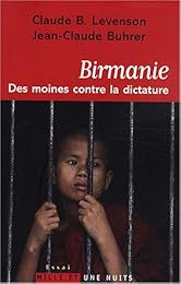Birmanie, des moines contre la dictature