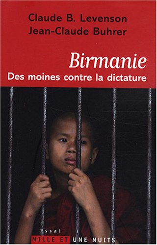 Birmanie, des moines contre la dictature