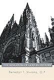 The Kingdom of God in History:
