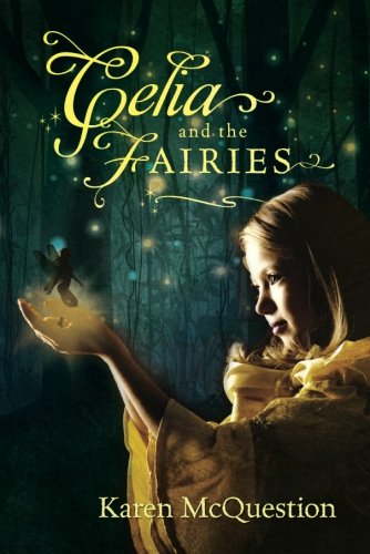 Celia and the Fairies