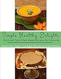Simple Healthy Delights