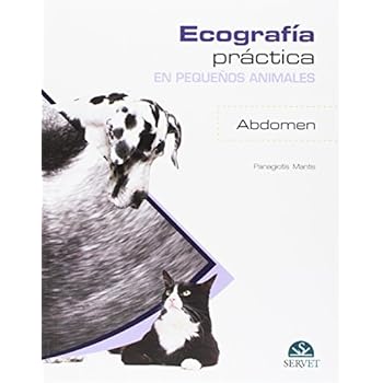 Ecografía práctica en pequeños animales. Abdomen.