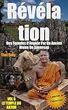 Révélation Des Temples D'Angkor Par Un Ancien Moine De Siemreap: Vol.5 LE TEMPLE DU BAYON (Les tem by Thol SVAY