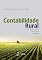 Livro Contabilidade Rural - Uma Abordagem Decisorial