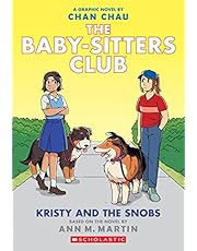 Kristy and the Snobs: A Graphic Novel (Baby-sitters Club #10) (The Baby-Sitters Club Graphix)