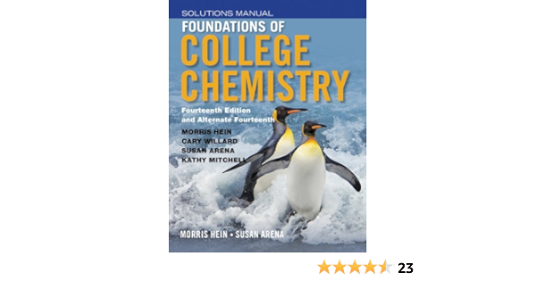 Foundations Of College Chemistry Student Solutions Manual Hein Morris Arena Susan 9781118289013 Books