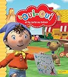 Oui-oui et la carte au trésor by 