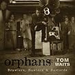 Orphans [Fold-out Digipak with 24-page booklet]