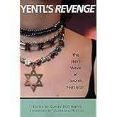 Yentl's Revenge: The Next Wave of Jewish Feminism