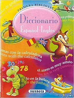 Diccionario Espanolingles Primera Biblioteca Spanish And English Edition Susaeta Publishing Inc 9788430542260 Amazon Com Books