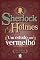 Livro Sherlock Holmes: Um Estudo em Vermelho