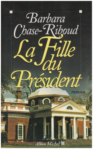 La  fille du président