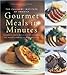 Gourmet Meals in Minutes