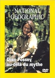 National Geographic - Diane Fossey, Au-Delà Du Mythe