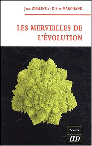 Les  merveilles de l'évolution