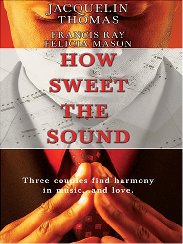 How Sweet the Sound: Make a Joyful Noise/Then S... [Large Print] 0739451170 Book Cover